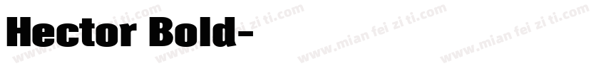 Hector Bold字体转换